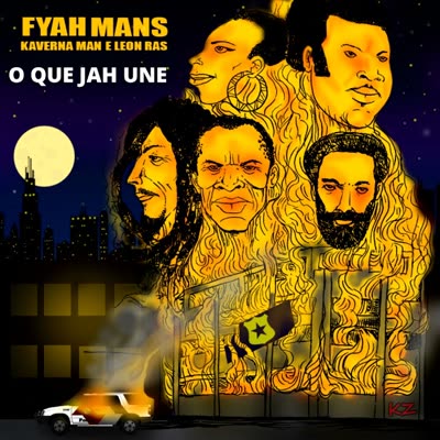 Capa do álbum Fyah Mans - O Que Jah Une